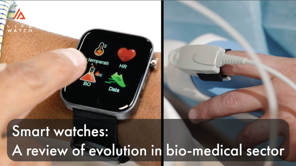 Smart watches: A review of evolution in the bio-medical sector