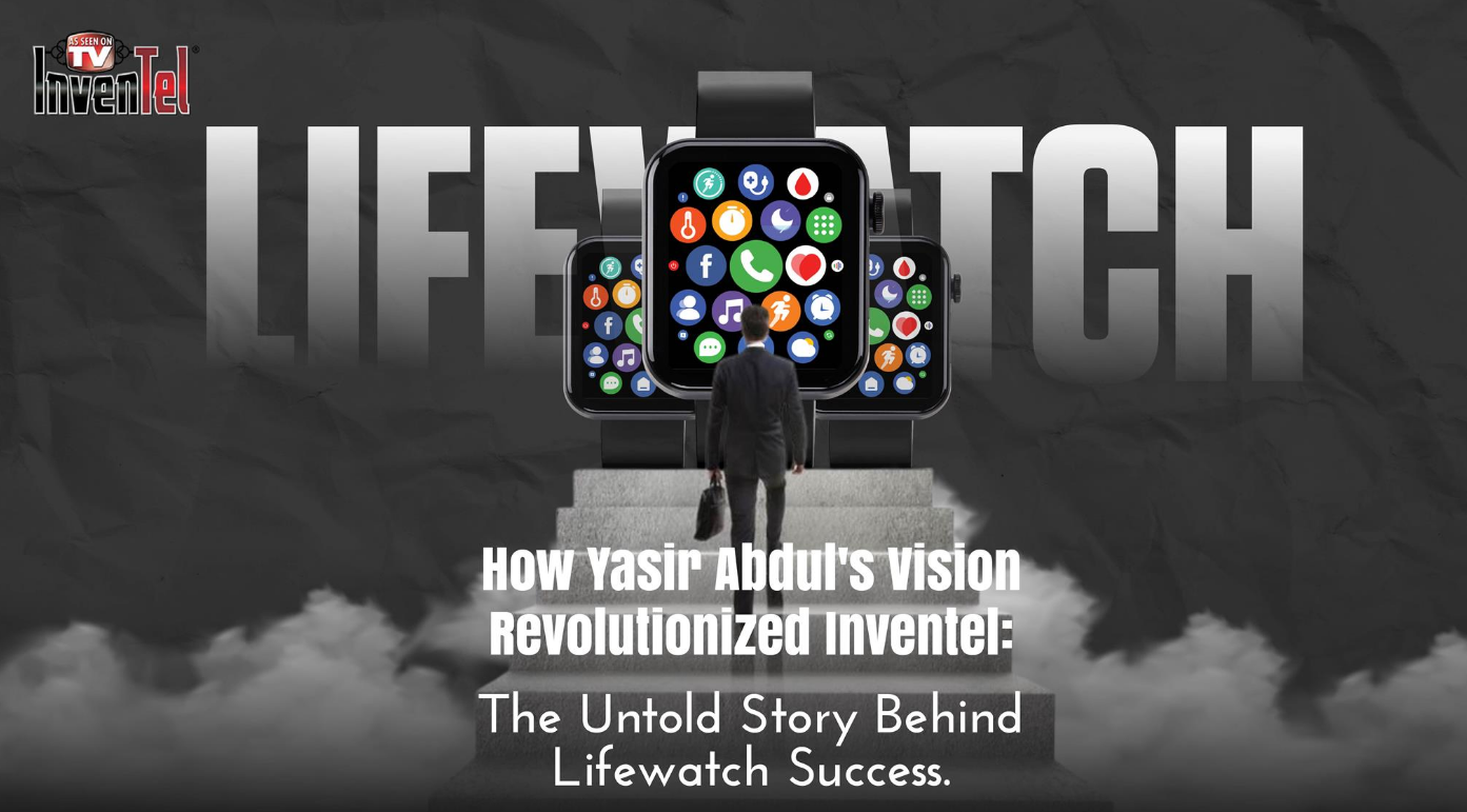 How Yasir Abdul's Vision Revolutionized Inventel: The Untold Story Behind Lifewatch Success